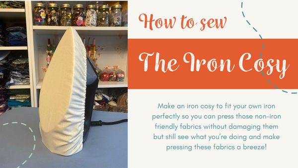 Amber Makes Sewing Project - The Iron Cosy