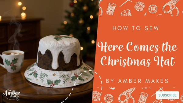Amber Makes Sewing Tutorial - How to Sew Here Comes the Christmas Hat