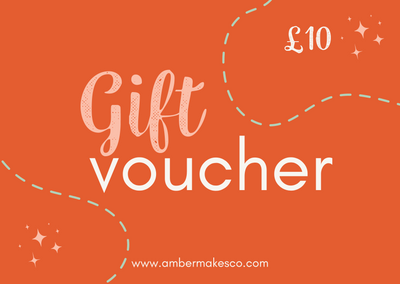 Amber Makes - E-Gift Voucher