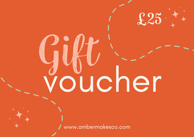 Amber Makes - E-Gift Voucher