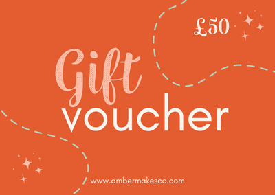 Amber Makes - E-Gift Voucher